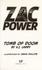 Tomb of doom / by H. I. Larry ; illustrations by Craig Phillips.
