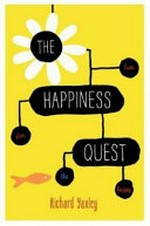 The happiness quest / Richard Yaxley.