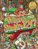 Where's Santa's Elf? / Bill Hope.