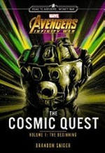 The cosmic quest. Brandon T. Snider. Volume one, Beginning /