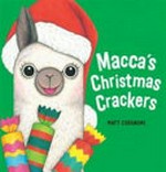 Macca's Christmas crackers / Matt Cosgrove.