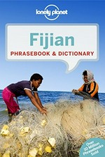 Lonely Planet Fijian phrasebook & dictionary.
