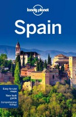 Spain / written and researched by Anthony Ham [and seven others].