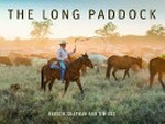 The long paddock / Andrew Chapman and Tim Lee.