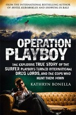 Operation Playboy / Kathryn Bonella.