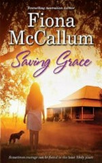 Saving Grace / Fiona McCallum,