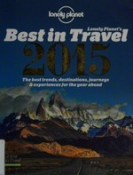 Lonely Planet's best in travel 2015.