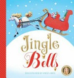 Jingle bells / illustrated by Louis Shea.