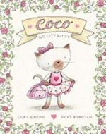 Coco : big city kitty / Laura Bunting ; [illustrated by] Nicky Johnston.