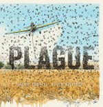 Plague / Jackie French, Bruce Whatley.