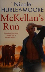 McKellan' s run / Nicole Hurley-Moore.
