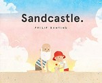 Sandcastle / Philip Bunting.