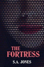 The Fortress / S.A. Jones.
