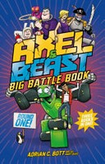 Big battle book / Adrian C. Bott ; art by Andy Isaac.