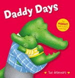 Daddy days / Sue deGennaro.