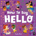 How to say hello / Sophie Beer.