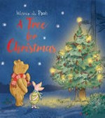 A tree for Christmas / written by Jane Riordan ; designed by Pritty Ramjee ; illustrated by Eleanor Taylor and Mikki Butterley.
