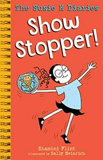 Show stopper! / Shamini Flint ; illustrated by Sally Heinrich.
