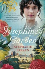Josephine's garden / Stephanie Parkyn.