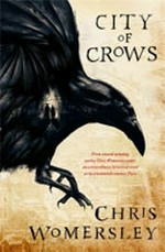 City of crows / Chris Womersley.