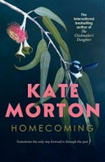 Homecoming / Kate Morton.