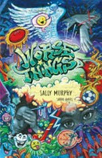Worse things / Sally Murphy ; illustrated by Sarah Davis.