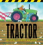 Tractor / Sally Sutton ; illustrated by Brian Lovelock.