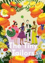 The Tiny Tailors / Kat Macleod.