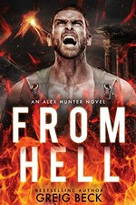 From Hell / Greig Beck.