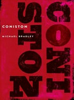Coniston / Michael Bradley.