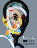 Beauty / Bri Lee.