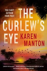 The curlew's eye / Karen Manton.