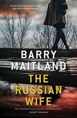 The Russian wife / Barry Maitland.