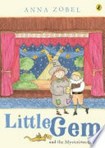 Little Gem and the mysterious letters / Anna Zobel.