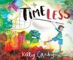 Timeless / by Kelly Canby.