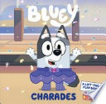 Bluey. a lift-the-flap book. Charades :
