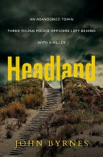 Headland / John Byrnes.