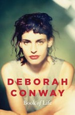 Book of life / Deborah Conway.