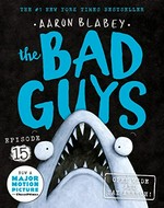The bad guys. Aaron Blabey. Episode 15, Open wide and say arrrgh! /
