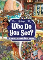Who do you see? : a search-and-find book / by Marilyn Easton.