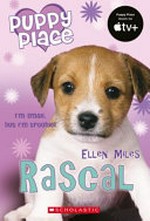 Rascal / Ellen Miles.