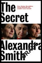 The secret / Alexandra Smith.