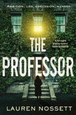 The professor / Lauren Nossett.