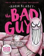 The bad guys. Episode 17, Let the games begin! / Aaron Blabey.