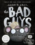 The Bad Guys. Aaron Blabey. Episode 18, Look who's talking /