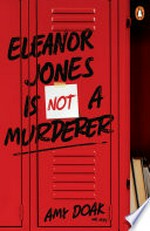 Eleanor Jones is not a murderer / Amy Doak.