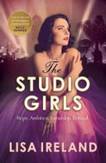 The studio girls / Lisa Ireland.