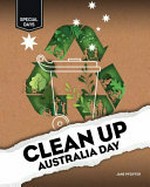 Clean Up Australia Day / Jane Pfeiffer.
