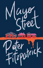 Mayo Street / Peter Fitzpatrick.