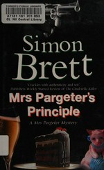 Mrs Pargeter's principle / Simon Brett.